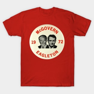 McGovern - Eagleton 1972 Presidential Campaign Button T-Shirt